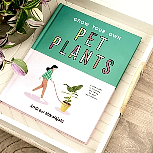 Grow Your Own Pet Plants by Andrew Mikolajski | Books