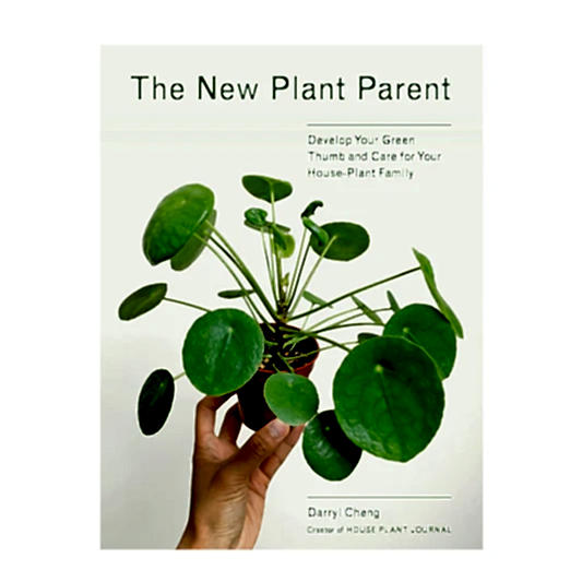 The New Plant Parent by Darryl Cheng | Books